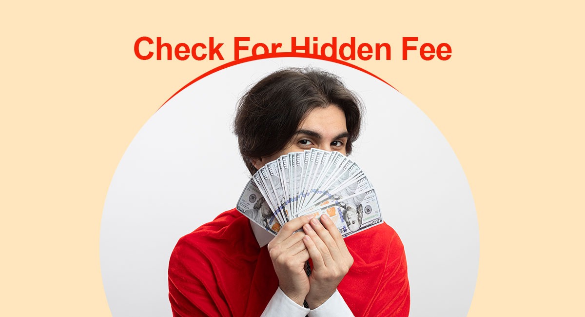 Check For Hidden Fee